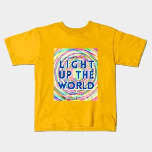 Light Up the World Kids T-Shirt